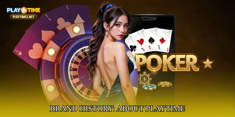 Brand History: About PlayTime