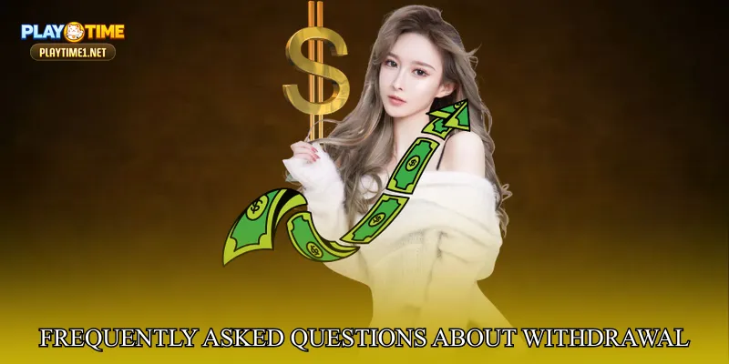 Frequently Asked Questions About Withdrawal Rules