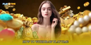 How to Withdraw PlayTime
