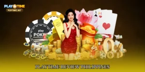 PlayTime Review Philippines
